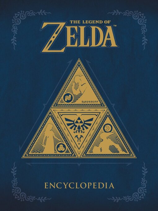 Title details for The Legend of Zelda Encyclopedia by Nintendo - Wait list